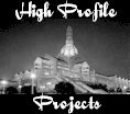 High Profile Projects